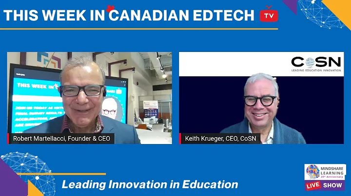 This Week in Canadian EdTech MindShareTV w/ EdTech...