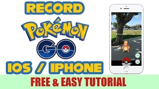 How To Record POKÉMON GO on iOS / iPhone FREE & EASY! screenshot 3