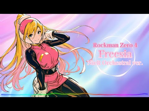 Rockman Zero 4 - Freesia / NieR Orchestral ver. |Sheer's Dream