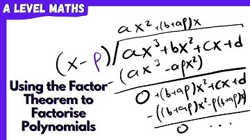 Using the Factor Theorem to Factorise Polynomials | A Level Maths AS - Episode 66