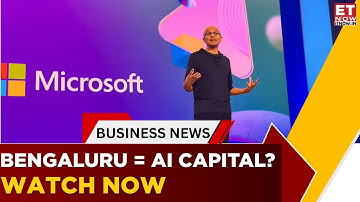 Nadella In B’luru: Why Microsoft Sees India At The Center Of The AI Boom | South Central | ET Now