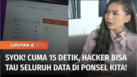 Mantan Hacker Buktikan Mudahnya Peretasan Data Lewat Ponsel, Hanya Butuh Waktu 15 Detik! | Liputan 6