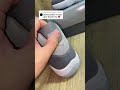 How Kick review legit check good reps Air Jordan 11s Cool Grey