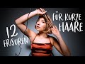 12 Frisuren für KURZE HAARE, die DU auch hinbekommst! // JustSayEleanor (Bob stylen, Frisur Ideen)