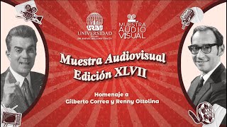 Muestra Audiovisual XLVII