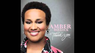 Amber Bullock - If It Had Not Been For The Lord - Music World Gospel chords