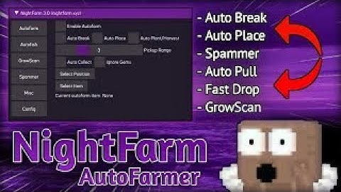 Growtopia 4.23 NightFarmV7 autofarm PC - multi bots