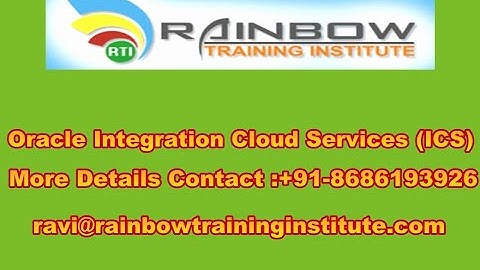 Oracle Integration Cloud Services Online Training (ICS)