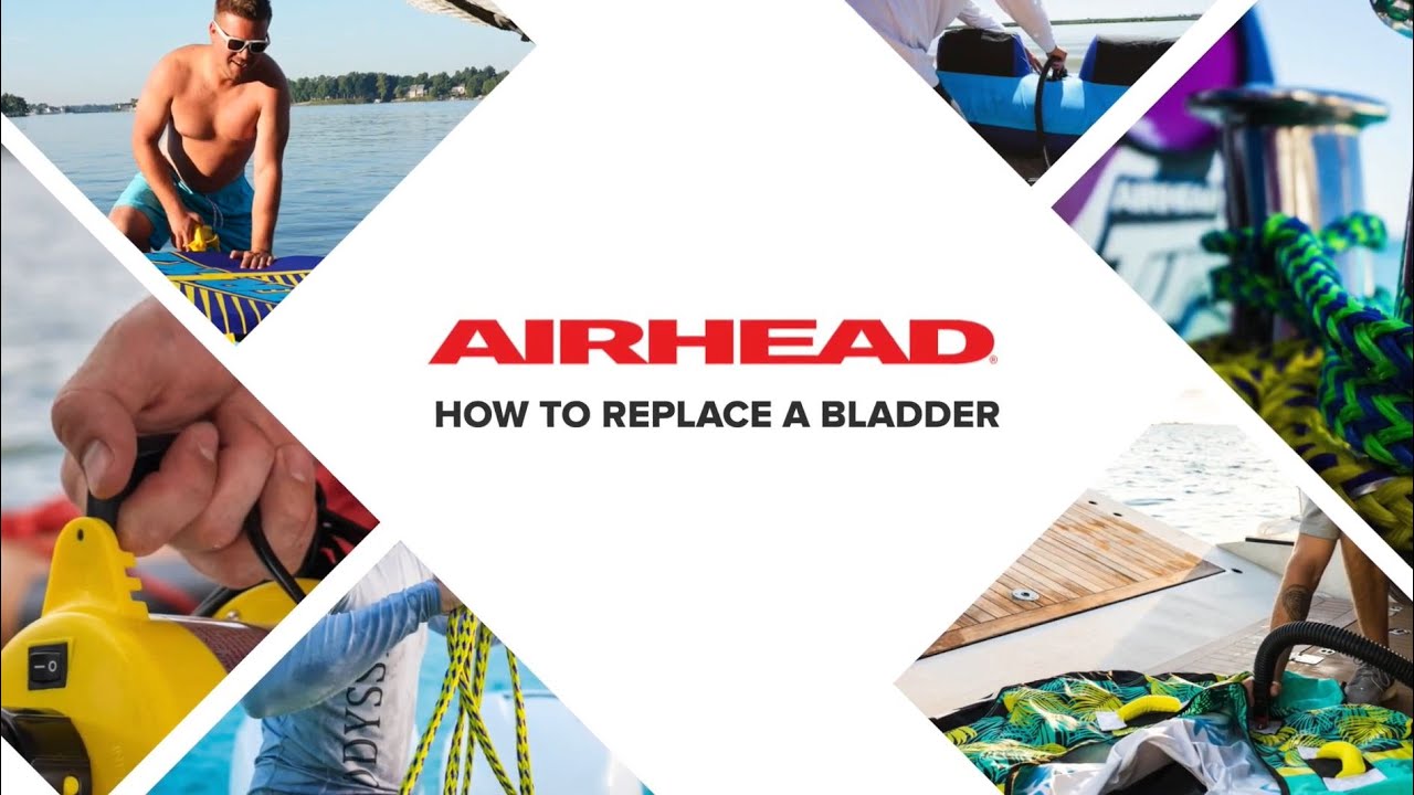 How To Replace A Towable Tube Bladder YouTube