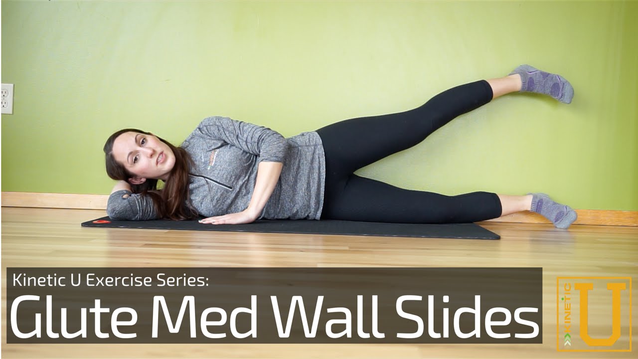 How To Do Glute Med Wall Slides - Kinetic U Exercise Series 