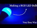 How to make RGB Led Bulb #rgbledlight
