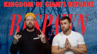 WELL THIS WAS IMPRESSIVE! KINGDOM OF GIANTS “Respawn” | Nath and Johnny Reaction