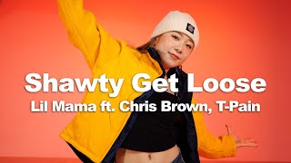 Lil Mama - Shawty Get Loose - Choreography by #Hinata