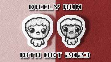 The Binding of Isaac - Daily Run 18th Oct 2023 (Rank: 35)