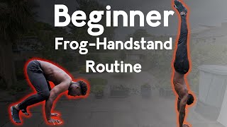 Beginner Frog To Handstand Routine | 15 Min Follow Along