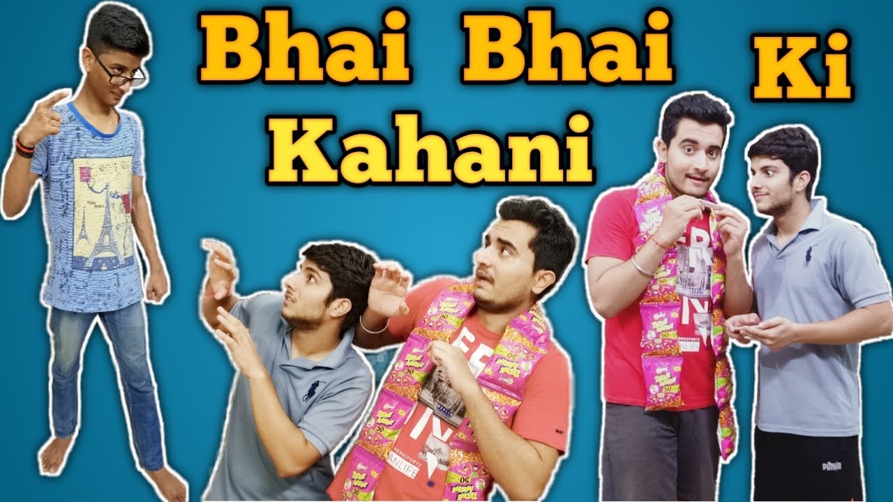 Bhai Bhai Ki Kahani Ft Harsh Mishra Harsh Dixit Funny Vines