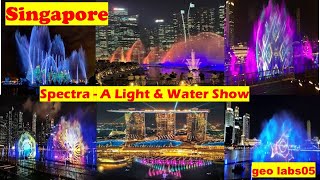 Spectra: A Light \& Water Show Singapore
