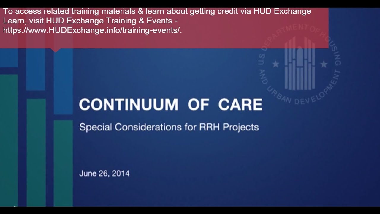 FY 2013 CoC Start Up Training: Special Considerations for RRH Projects ...