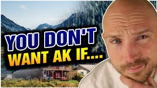 Avoid Alaska if You Can't Handle These EIGHT Negative Aspects of Living in Alaska!