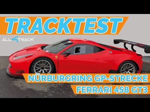 Tracktest - Ferrari 458 GT3 - Nürburgring Grand Prix - Driver: Daniel Schwerfeld (all4track) @Heavyfield