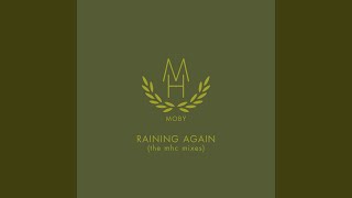 Raining Again (MHC Radio Edit)