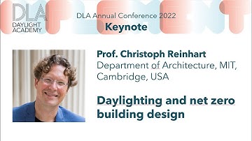 Daylighting and net zero building design | DLA Annual Conference 2022
