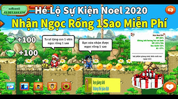 Nro-Hé Lộ Sự Kiện Noel 2020 Nhận Miễn Phí Ngọc Rồng 1Sao Và Ngọc Xanh Miễn Phí ??