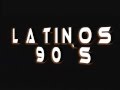 SONIDO PLAY LATINOS 90`S