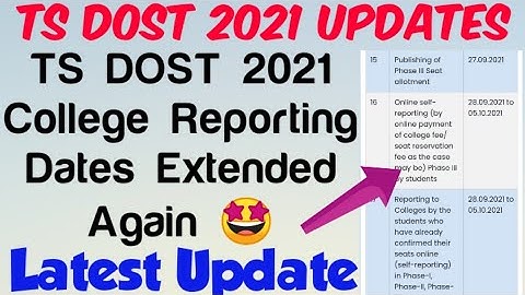 TS DOST 2021 College Reporting Dates Extended//TS Dost 2021 Latest Update//College Reporting Dates