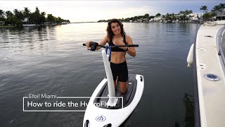 How to ride a Hydroflyer