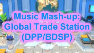Music Mash-up: Global Trade Station