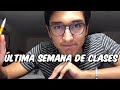 ÚLTIMO VLOG DEL SEMESTRE | Vlogs de un estudiante de Física