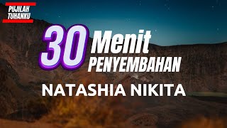 NIKITA - 30 Menit Penyembahan