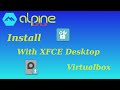 Alpine Linux Install With XFCE Virtualbox