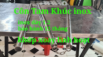 Côn Tam Khúc inox khớp xoay linh hoạt Toankungfu