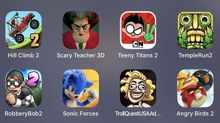 Hill Climb 2,Scary Teacher 3D,Teeny Titans 2,Temple Run 2,Robbery Bob,Sonic Forces screenshot 4