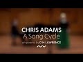 Chris adams a song cycle