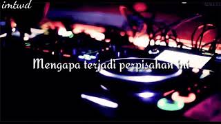 Rindu serindu-rindunya (Versi Dj) | Story Wa