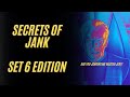 Secrets of Jank - Set 6 Edition