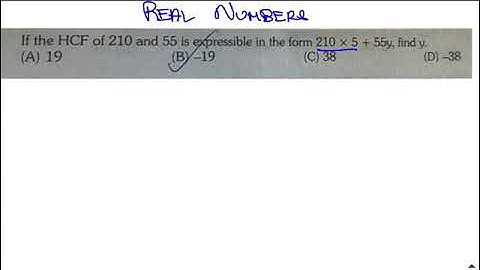 If the HCF IF 210 and 55 is expressible in the form of 210*5 + 55*y , find y.