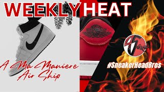 Weekly Heat / The Hottest Jordans Releasing this Week / SneakerHeadBros /4SureFamily