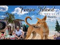 FRASER ISLAND | December 2022 holidays | PART II