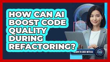 How Can AI Boost Code Quality During Refactoring?