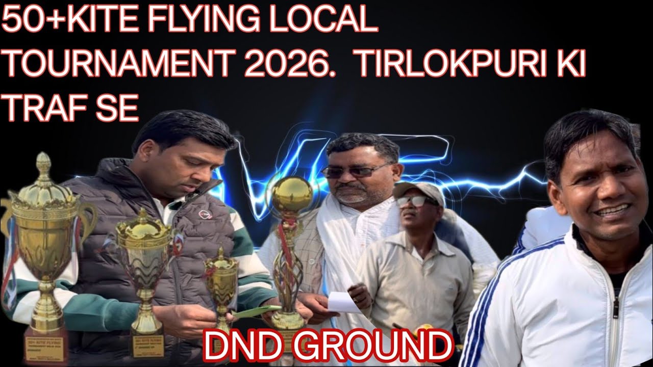50+KITE FLAYING LOCAL TOURNAMENT 2026 DND GROUND 32 TEAM KA EK DIN ME KHATAM ZABARDAST PATANGBAZI 