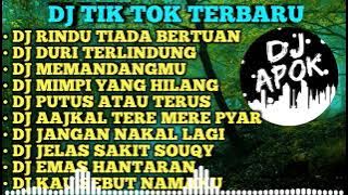 DJ RINDU TIADA BERTUAN X DJ DURI TERLINDUNG REMIX FULL BASS TERBARU 2021.
