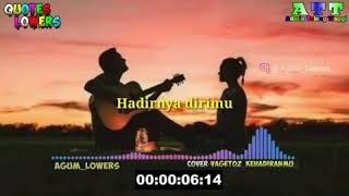 Cover Lagu Vagetoz Kehadiranmu || Quotes Literasi Kata
