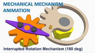 Interrupted Rotation 180 deg Mechanism By Tooth-Uncompleted Gear | Mechanical Mechanism Animation