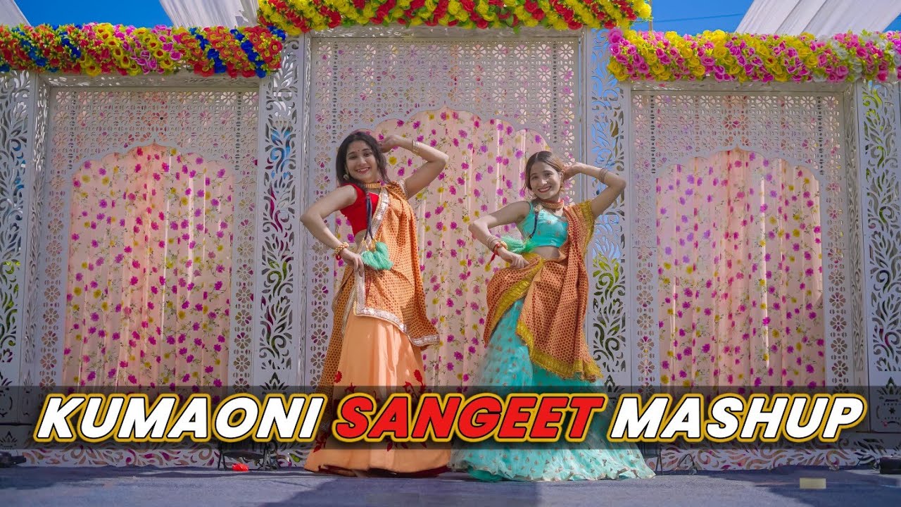 Kumaoni Sangeet Mashup  Hey Madhu  Cream Paudara  Mathu Mathu  Geeta Bagdwal Choreography