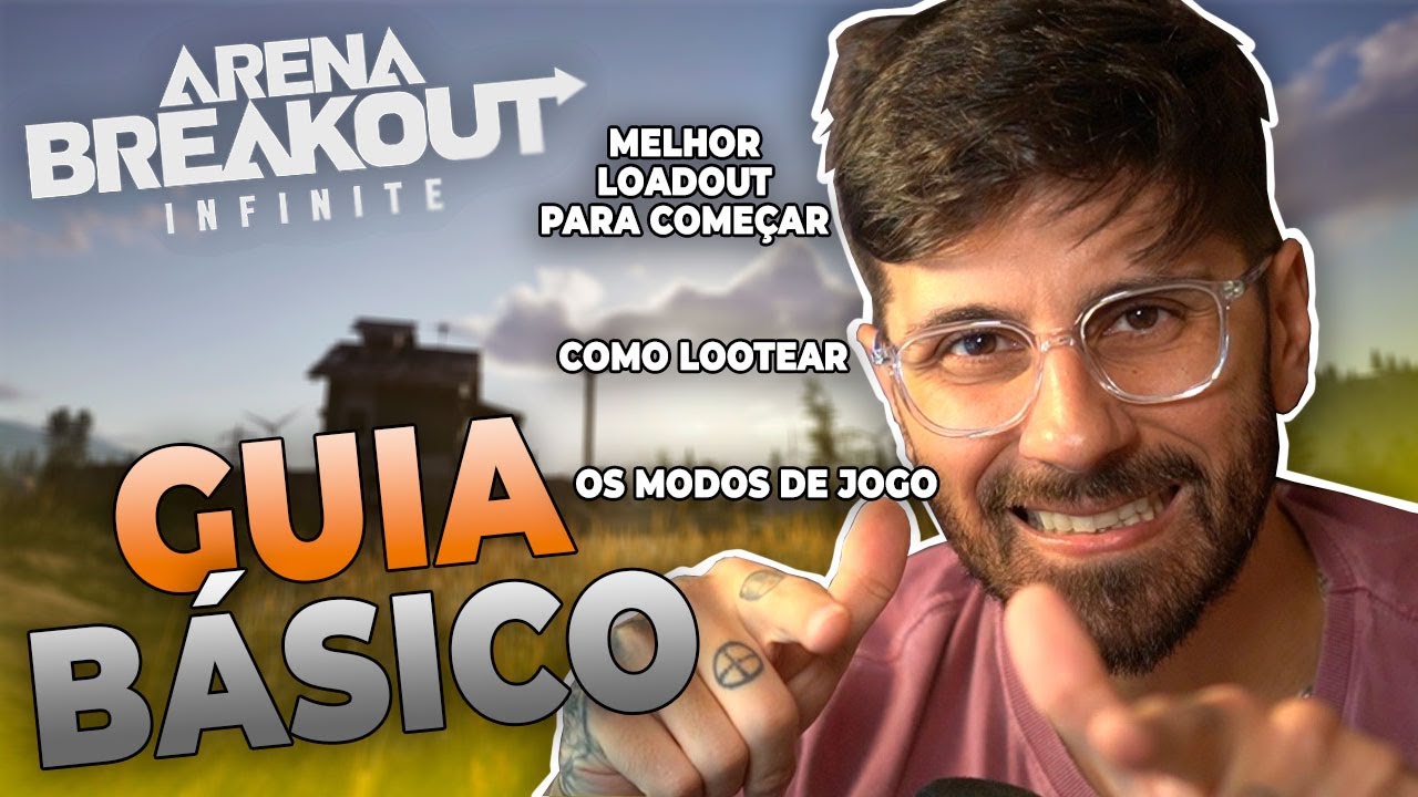 GUIA BÁSICO PRA VOCÊ COMEÇAR A JOGAR ARENA BREAKOUT NO PC!