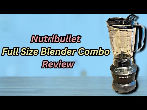 Nutribullet Full Size Blender Combo Review Better Than A Standard Nutribullet